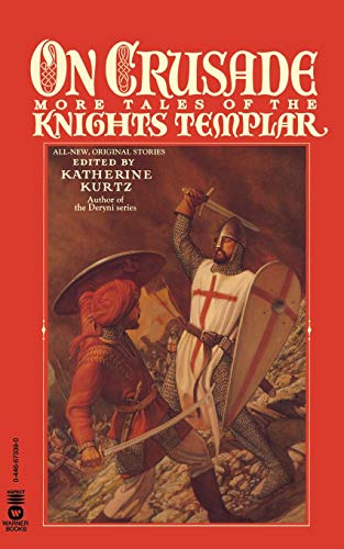 On Crusade: More Tales of the Knights Templar cover