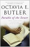 Parable of the Sower - Octavia E. Butler