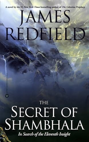 The Secret of Shambhala: In Search of the Eleventh Insight book cover
