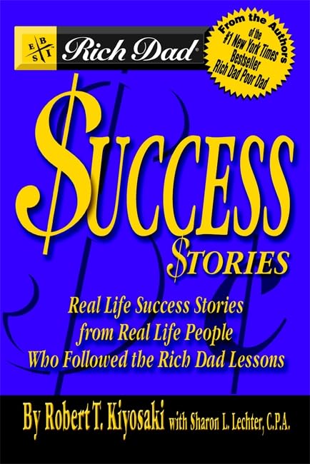 Rich Dad's Success Stories book cover