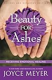 Beauty For Ashes Receiving Emotional Healing