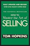 How to Master the Art of Selling