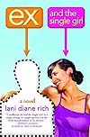 Ex and the Single Girl