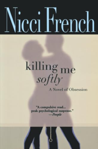 Killing Me Softly book cover