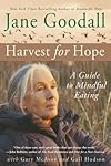 Harvest for Hope: A Guide to Mindful Eating