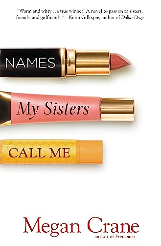 Names My Sisters Call Me book cover