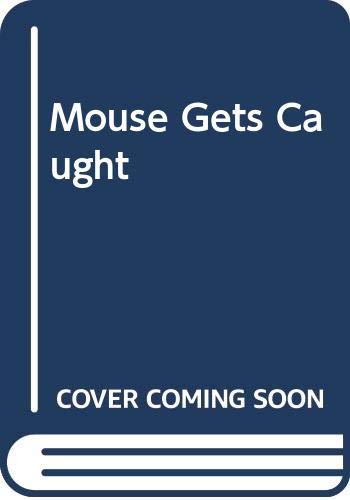 Cover of Mouse gets caught