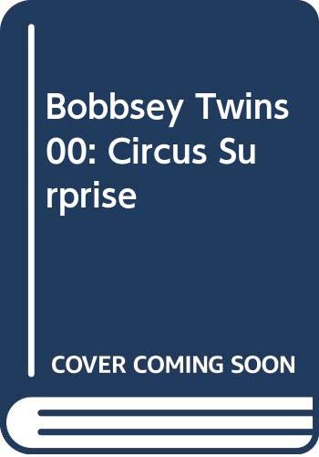 The Bobbsey Twins At The Circus/ The Circus Surprise cover