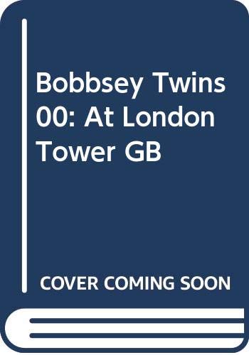 The Bobbsey Twins At London Tower GB cover