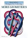 Designs for Coloring: More Geometrics