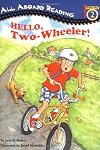 Hello, Two-Wheeler!