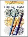 Designs for Coloring: The Far East