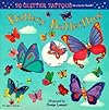 Fluttery Butterflies (Glitter Tattoos)