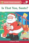 Is That You Santa (A Picture Reader)