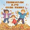 Thanksgiving is for Giving Thanks