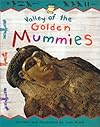 Valley of the Golden Mummies (Smart About History)