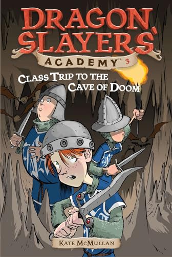 Class Trip to the Cave of Doom book cover