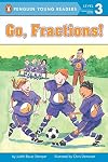 Go, Fractions! Ages 7-9 (All Aboard Math Reader, Station Stop 3)