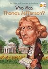 Who Was Thomas Jefferson?