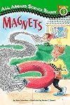Magnets (All Aboard Science Reader)