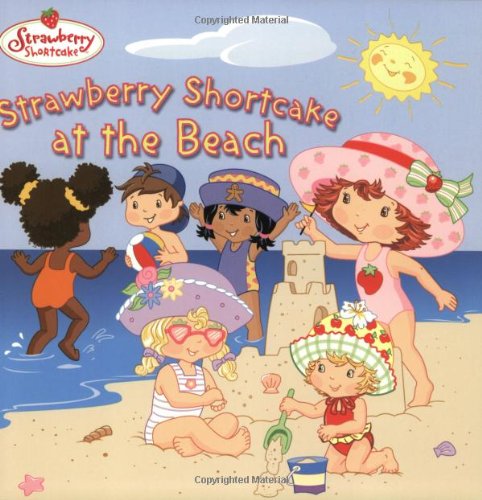 Strawberry Shortcake at the Beach book cover