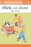 We Play Read With Dick And Jane