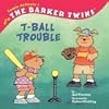 The Barker Twins: T-Ball Trouble