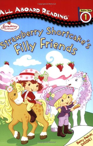 Strawberry Shortcake's Filly Friends book cover