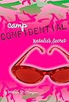 Natalie's Secret #1 (Camp Confidential)