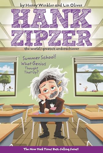 Summer School! What Genius Thought That Up? book cover