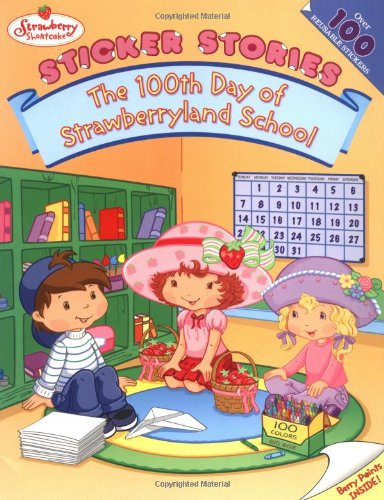 The 100th Day of Strawberryland School: Sticker Stories book cover