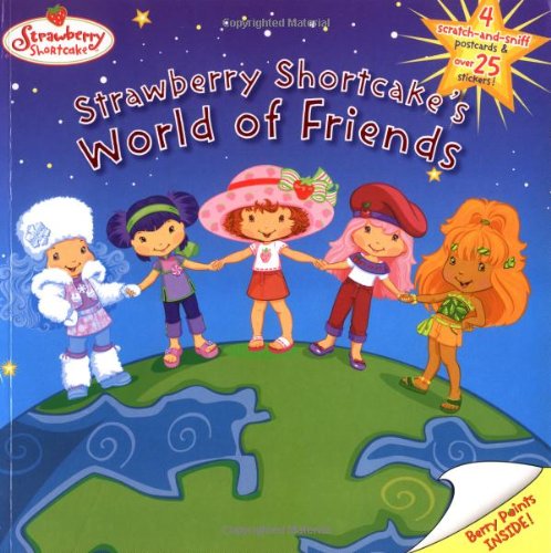 Strawberry Shortcake's World of Friends book cover