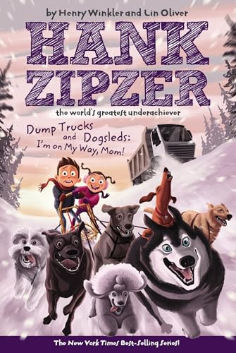 Dump Trucks and Dogsleds book cover