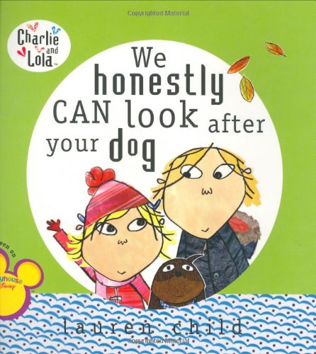 We Honestly Can Look After Your Dog book cover