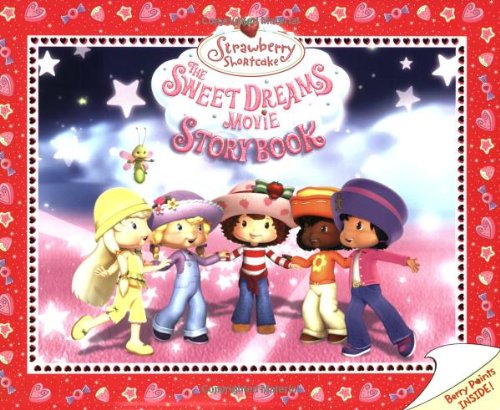 The Sweet Dreams Movie Storybook book cover