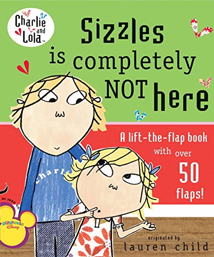 Sizzles Is Completely Not Here book cover