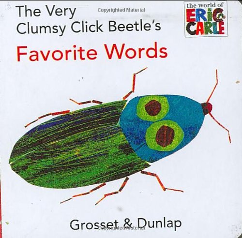 The Very Clumsy Click Beetle's Favorite Words book cover