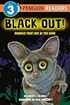 BLACK OUT! Animals That Live in the Dark