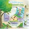 The Night Before St. Patrick's Day