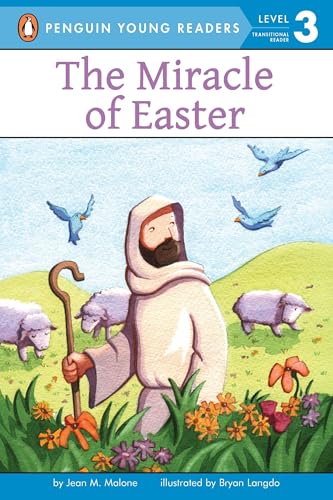The Miracle of Easter (By: Jean M. Malone) cover