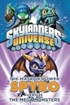 The Mask of Power: Spyro Versus the Mega Monsters #1 (Skylanders Universe)