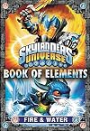Book of Elements: Fire & Water (Skylanders Universe)