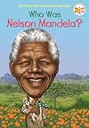 Who Was Nelson Mandela?
