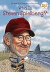Who Is Steven Spielberg?