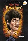 Who Was Bruce Lee