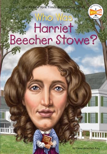 Cover of Who Was Harriet Beecher Stowe