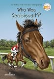 Who Was Seabiscuit