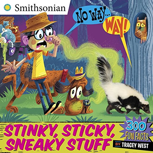 Stinky, Sticky, Sneaky Stuff cover