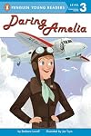 Daring Amelia (Penguin Young Readers, Level 3)