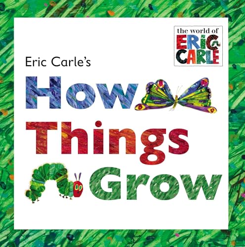 Eric Carle's How Things Grow book cover